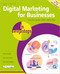 Digital Marketing for Businesses in easy steps by Jon Smith, 9781840788631