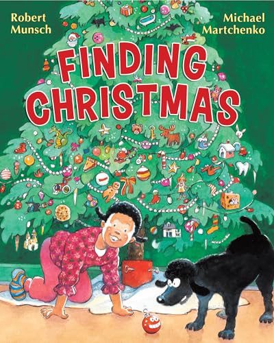 Finding Christmas by Robert Munsch, Michael Martchenko, 9781443113182