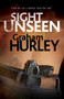 Sight Unseen - 9780727892669 by Graham Hurley, 9780727892669