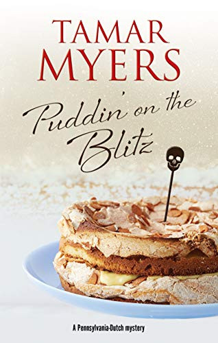 Puddin' on the Blitz - 9780727892805 by Tamar Myers, 9780727892805