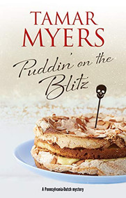 Puddin' on the Blitz - 9781780296425 by Tamar Myers, 9781780296425