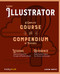 Adobe Illustrator (A Complete Course and Compendium of Features) by Jason Hoppe, 9781681985312