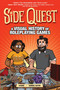 Side Quest (A Visual History of Roleplaying Games, A Graphic Novel) - 9780358616368 by Samuel Sattin, Steenz, 9780358616368