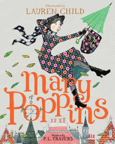 Mary Poppins Gift Edition by P. L. Travers, Lauren Child, 9780063386600