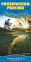 Freshwater Fishing (Fishing Techniques, Baits and Tackle Explained, and Game Fish Tips) by Dave Bosanko, 9781591939597