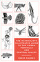 The Naturalist's Illustrated Guide to the Sierra Foothills and Central Valley by Derek Madden, Ken Charters, Erinn Madden, 9781597144865