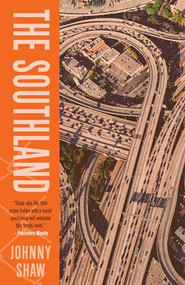 The Southland by Johnny Shaw, 9781951709617