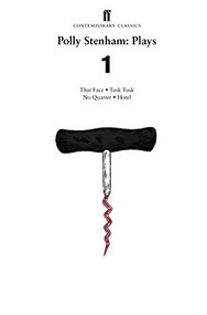 Polly Stenham: Plays 1 by Polly Stenham, 9780571357222