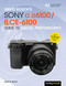David Busch's Sony Alpha a6100/ILCE-6100 Guide to Digital Photography by David D. Busch, 9781681985947