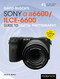 David Busch's Sony Alpha a6600/ILCE-6600 Guide to Digital Photography by David D. Busch, 9781681986067