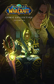 The World of Warcraft: Comic Collection (Volume One) by Blizzard Entertainment, 9781950366132