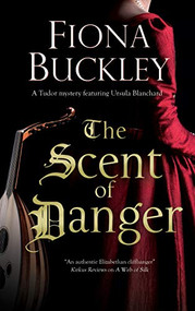 Scent of Danger - 9780727892829 by Fiona Buckley, 9780727892829