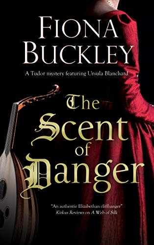 Scent of Danger - 9780727892829 by Fiona Buckley, 9780727892829