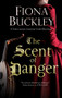 Scent of Danger - 9780727892829 by Fiona Buckley, 9780727892829