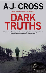 Dark Truths - 9780727889065 by Cross, A.J., 9780727889065
