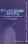 ICT and Language Learning: a European Perspective by Angela Chambers, Graham Davies, 9789026518102