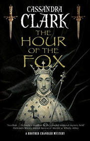 The Hour of the Fox - 9781780291574 by Cassandra Clark, 9781780291574