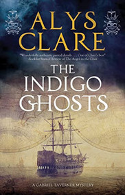 The Indigo Ghosts - 9781780291840 by Alys Clare, 9781780291840