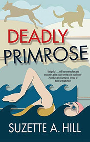 Deadly Primrose - 9781780296876 by Suzette A. Hill, 9781780296876
