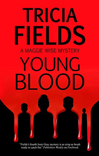 Young Blood - 9780727892461 by Tricia Fields, 9780727892461