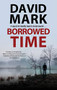 Borrowed Time - 9780727889959 by David Mark, 9780727889959