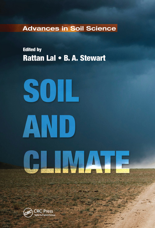 Soil and Climate by Rattan Lal, B. A. Stewart, 9781032094762