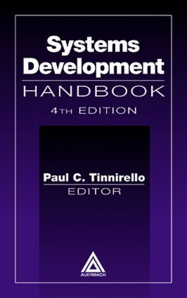 Systems Development Handbook, Fourth Edition by Paul C. Tinnirello, 9780849398223