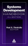 Systems Development Handbook, Fourth Edition by Paul C. Tinnirello, 9780849398223