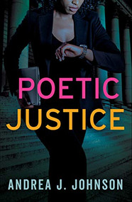 Poetic Justice by Andrea J. Johnson, 9781951709594