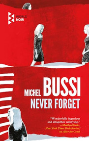 Never Forget - 9781609456122 by Michel Bussi, Shaun Whiteside, 9781609456122