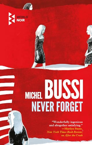 Never Forget - 9781609456122 by Michel Bussi, Shaun Whiteside, 9781609456122