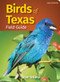 Birds of Texas Field Guide by Stan Tekiela, 9781647550622
