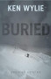 Buried - Updated Edition by Ken Wylie, 9781771603850