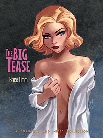The Big Tease (A Naughty and Nice Collection) by Bruce Timm, 9781640410312