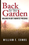 Back to The Garden (Walking in God's Manifest Presence) by William Combs, 9781949572995