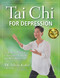 Tai Chi for Depression (A 10-Week Program to Empower Yourself and Beat Depression) - 9781594399688 by Aihan Kuhn, 9781594399688