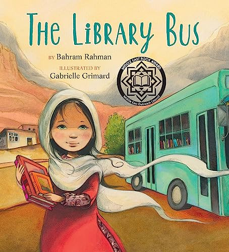 The Library Bus - 9781772782653 by Bahram Rahman, Gabrielle Grimard, 9781772782653