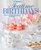 TeaTime Birthdays (Afternoon Tea Celebrations for All Ages) by Lorna Ables Reeves, 9781940772769