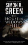 House on Widows Hill, The - 9781780291673 by Simon R. Green, 9781780291673