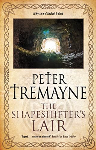 Shapeshifter's Lair by Peter Tremayne, 9780727889645