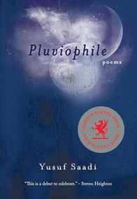 Pluviophile by Yusuf Saadi, 9780889713741