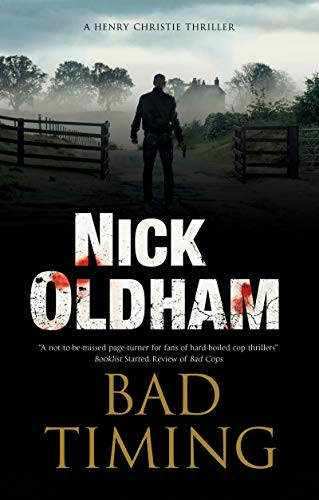 Bad Timing - 9781780297316 by Nick Oldham, 9781780297316
