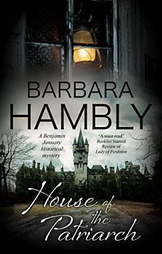 House of the Patriarch - 9781780291741 by Barbara Hambly, 9781780291741