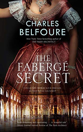Fabergé Secret, The by Charles Belfoure, 9781780291772