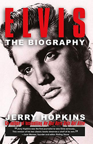 Elvis: A Biography by Jerry Hopkins, 9780859655644