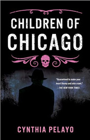 Children of Chicago - 9781951709709 by Cynthia Pelayo, 9781951709709