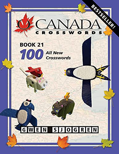 O Canada Crosswords Book 21 by Gwen Sjogren, 9780889711471