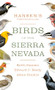 Hansen's Field Guide to the Birds of the Sierra Nevada by Keith Hansen, Edward C. Beedy, Adam Donkin, 9781597145336