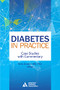 Diabetes in Practice by Boris Draznin, 9781580407663