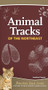 Animal Tracks of the Northeast (Your Way to Easily Identify Animal Tracks) by Jonathan Poppele, 9781647550769